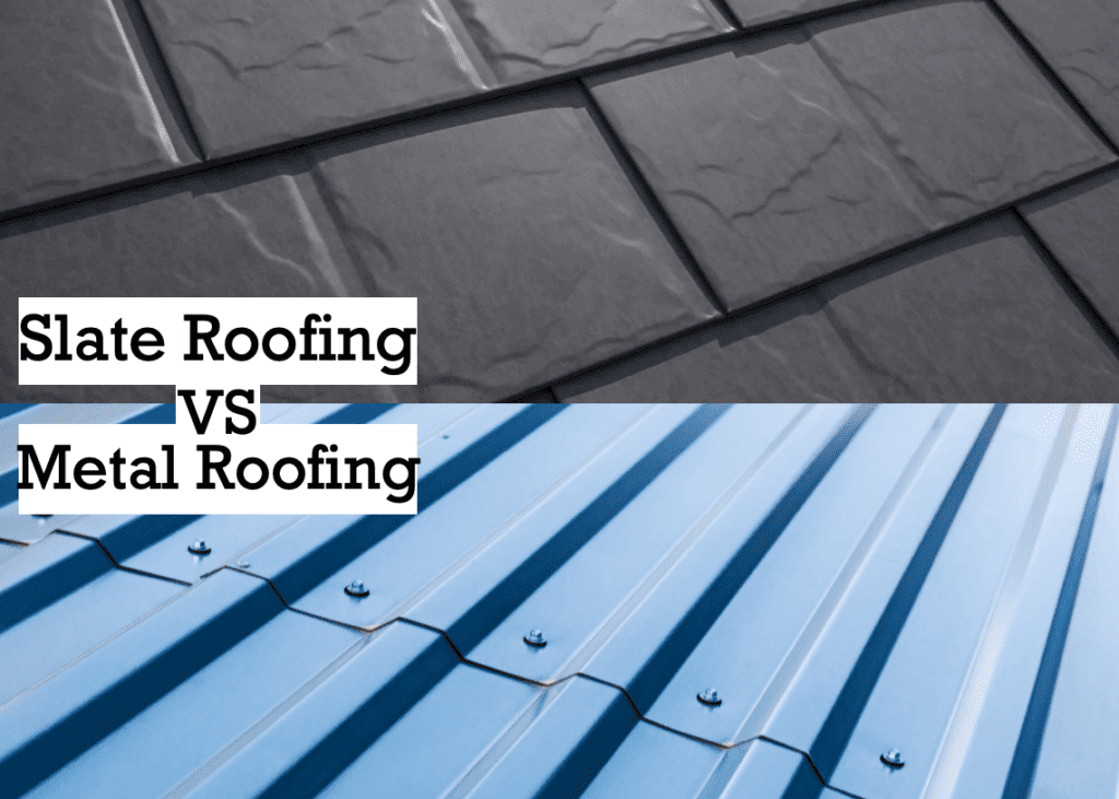 Slate Roof Vs Metal Roof: A Comprehensive Comparison for Homeowners